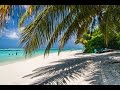 Holiday Island Malediven September 2016 Chillout 4K