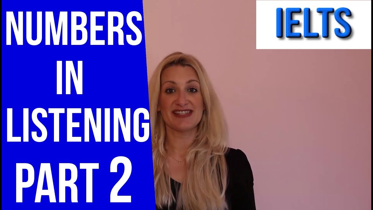 How to write numbers in IELTS Listening Part 2