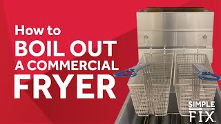 How to Clean a Commercial Deep Fryer, Fryer Cleaning Directions