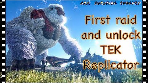 (ARK Official PVP)|| [Holly] first raid and unlock TEK Replicator...E4