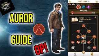 Strongest Profession In The Game? Auror Guide! | Harry Potter: Wizards Unite
