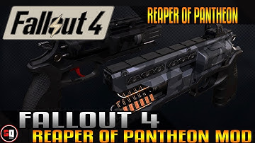 Fallout 4 - Reaper of Pantheon Mod