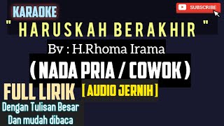 [HARUSKAH BERAKHIR ] || NADA PRIA/COWOK|| VERSI DANGDUT ORIGINAL