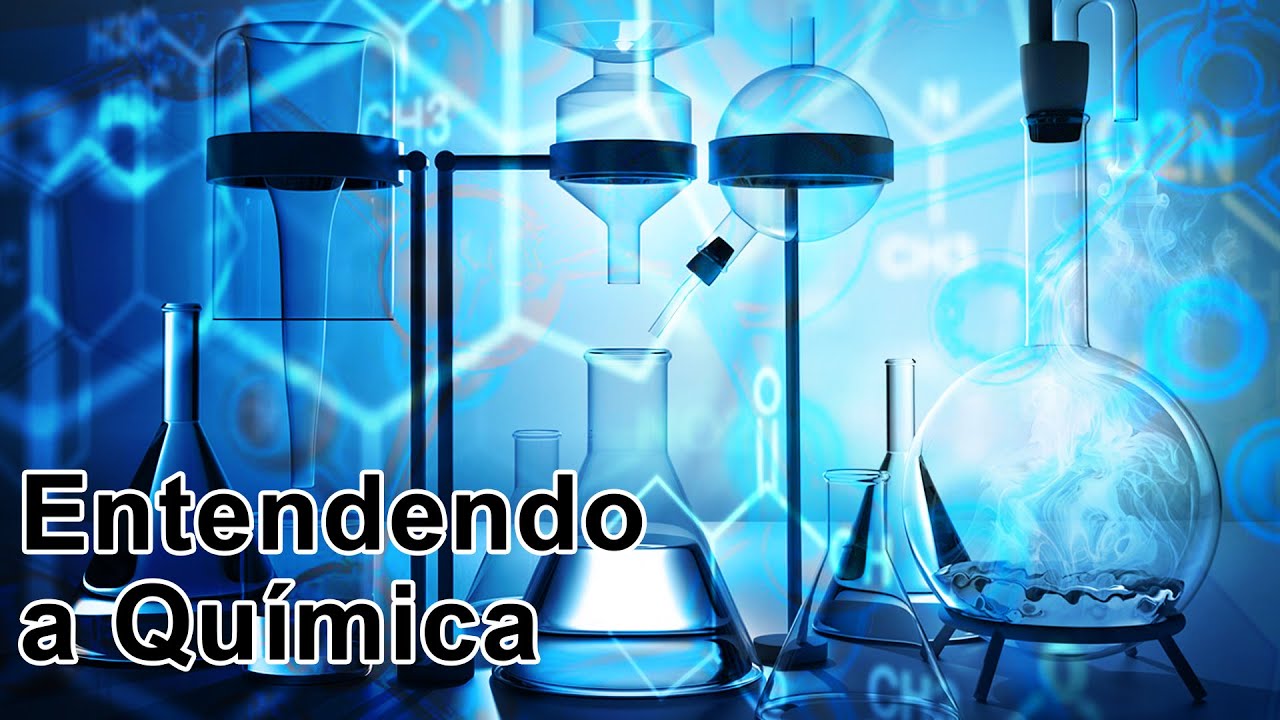 Entendendo a Quimica