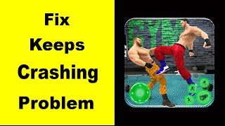 Fix Gym Fighting App Keeps Crashing | Fix Gym Fighting App Keeps Freezing | Fix Gym Fighting Freezed screenshot 5