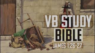 James 1:26-27 | The Video Bible Study Bible