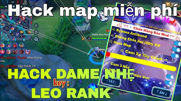 HACK DAME NHẸ LEO RANK | MENU ANDROID VÀ IOS MỚI NHẤT, HACK LAG  TEAM ĐỊCH BYPASS ANTIBAND CHẶN TỐ