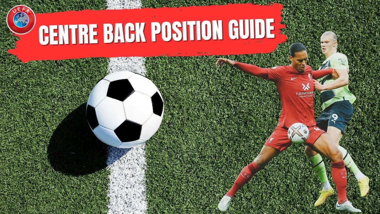 How to play Centre Back in Football (Everything You Need To Know) - YouTube