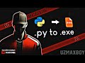 Python Dasturini EXE Faylga Aylantirish | PyInstaller Tutorial Uzbek