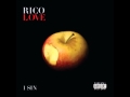 Rico Love Ft Future He Got Money I Sin Mixtape Mp3