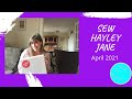 Sew Hayley Jane April 2021 Unboxing