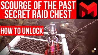 Destiny 2 Scourge Of The Past Secret Raid Chest Location & Walkthrough
