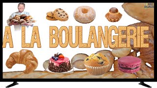 A la Boulangerie | Vocabulaires