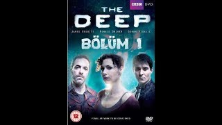 The Deep 1Sezon 1 Bölüm Mini Dizi İzle