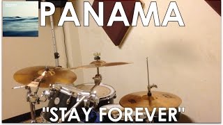 Panama - Stay Forever Drum Cover