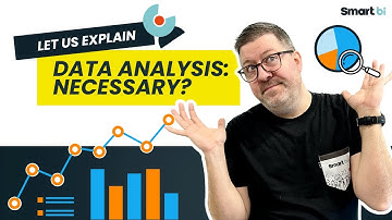 Let us explain: Is analyzing your data essential?