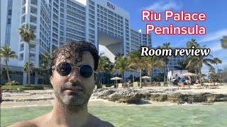 Riu Palace Peninsula Cancun - room review