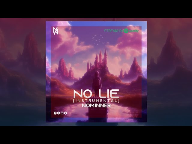 NOMINNER - No Lie (Instrumental)