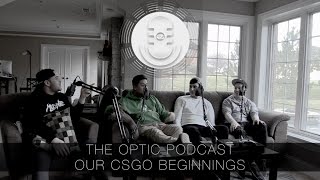 Famous OUR CSGO BEGINNINGS (OpTic Podcast Season 2 Episode 3) Wealth