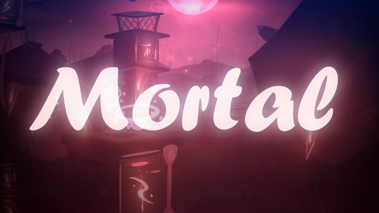 My part in MORTAL by 