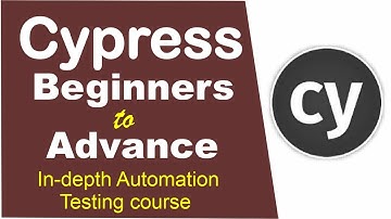 Cypress: Beginners to Advance__01_Introduction
