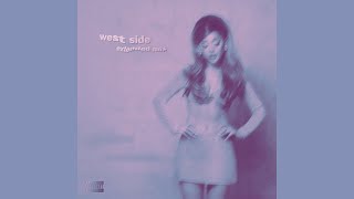 Ariana Grande - west side (extended mix)