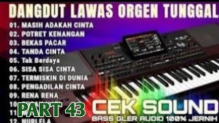 Download Lagu 43 LAGU VIRAL TANDA CINTA TAK BERDAYA DANGDUT LAWAS BASS GLERR !!! MP3