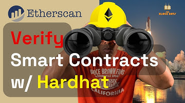 Verify Smart Contracts with Hardhat | Block Boys University