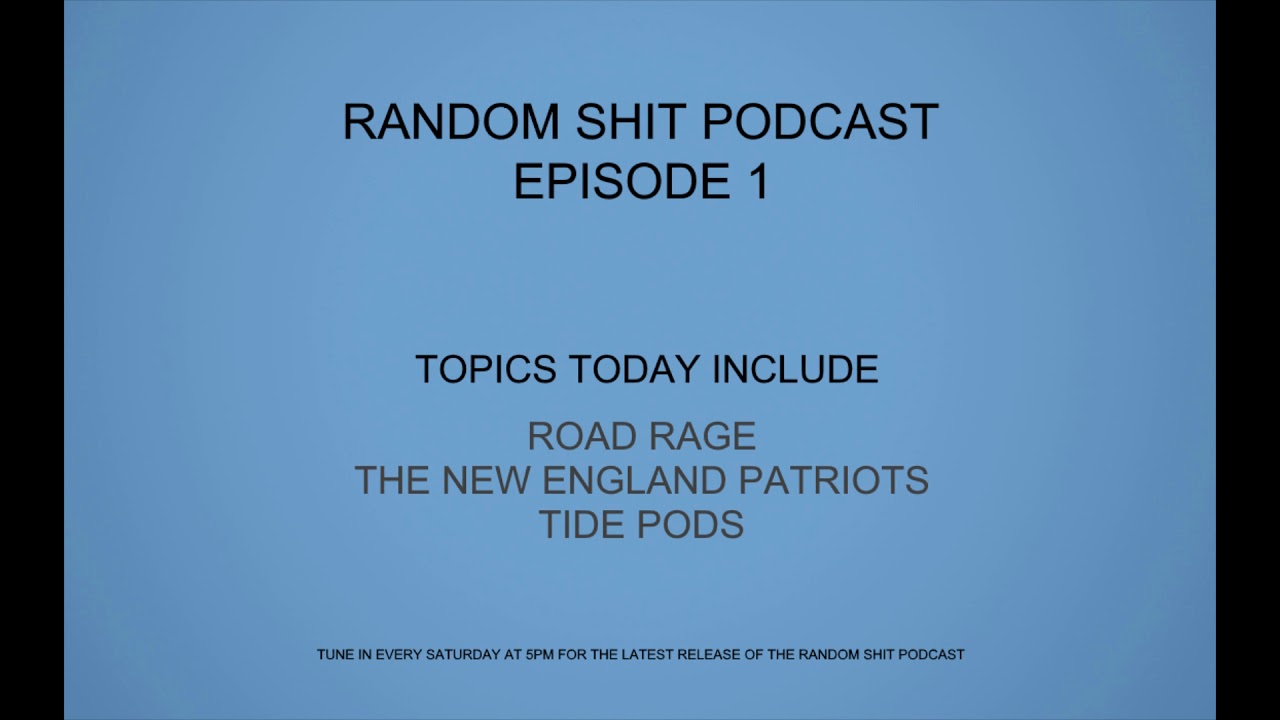 Random Shit | Episode 1 - YouTube