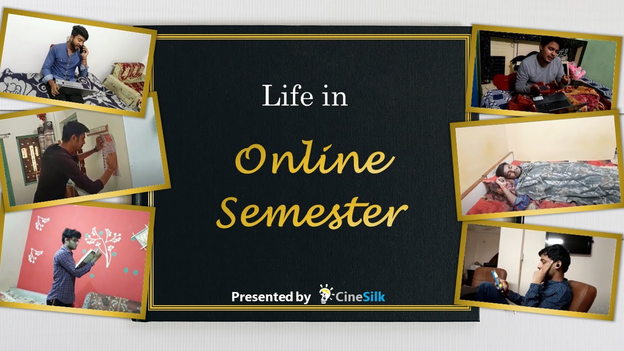 Life in Online Semester | Types of Students in Online Semester | CineSilk | IIIT Bhagalpur