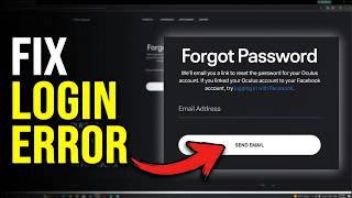 Oculus Quest Fix login Error