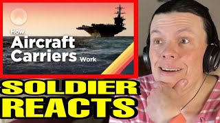 Cities at Sea: How Aircraft Carriers Work (US Soldier Reacts)
