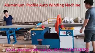 1 Auto Winding Machine for aluminium profiles----