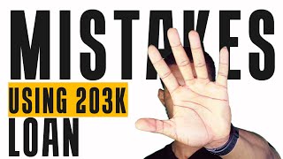 5 Mistakes Using 203K To Flip A House Understanding The 203K Loan