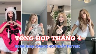  Tổng Hợp Tháng Top 30 Bài Nhạc Dance Hot Nhất Tik Tok Tháng 4 2024 Hth Flex