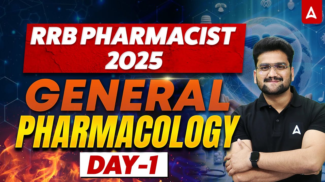 General Pharmacology | RRB Pharmacist Exam Preparation 2025 | General Pharmacology Complete Lecture