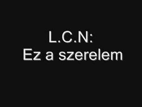 L.C.N:  Ez a szerelem