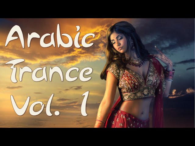 One Hour Mix of Arabic Trance Music Vol. I class=