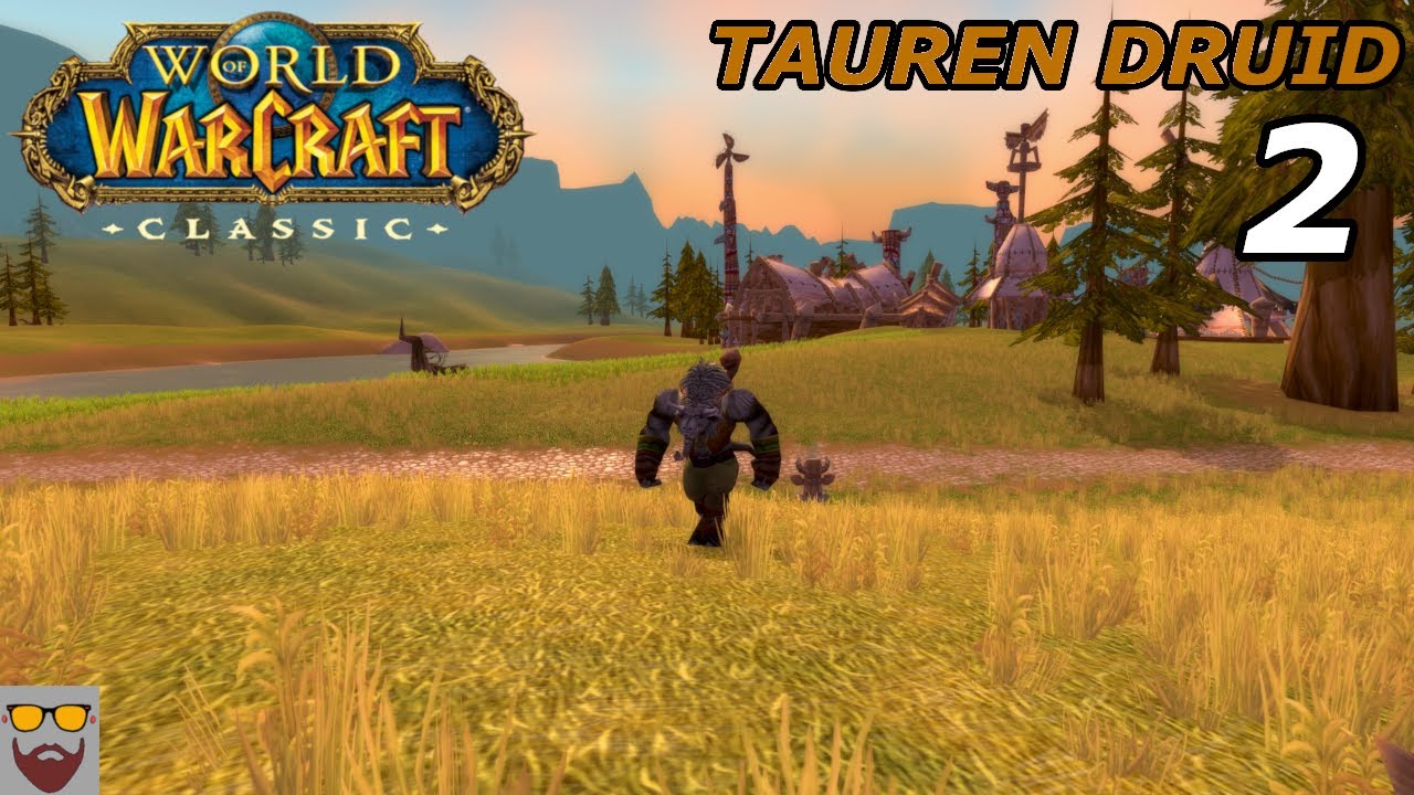 Let's Play WoW CLASSIC - Tauren Druid - Part 2: Rites of Wisdom and Meeting Cairne Bloodhoof