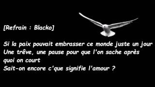 113 feat. Blacko - Un Jour de Paix (Paroles)