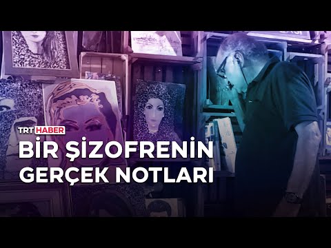 Bir şizofrenin gerçek notları