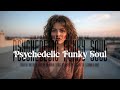 Psychedelic Funky Soul