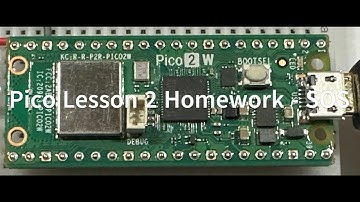 Pico W Lesson 2 Homework - SOS