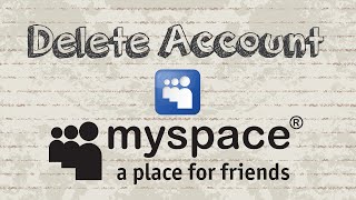 How to delete Myspace account