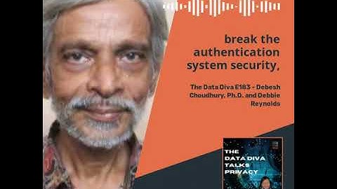 The Data Diva E183 - Debesh Choudhury, Ph.D. and Debbie Reynolds