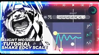 tutorial shake edgy scale