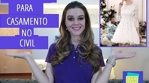 O que vestir em um casamento no civil?