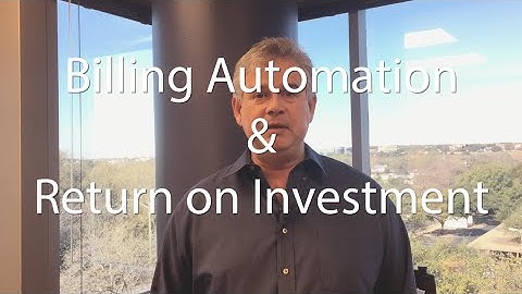 Calculating the ROI of Billing Automation