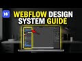 How to withdraw using Webflow for a consistent brand design system - Detailed Guide