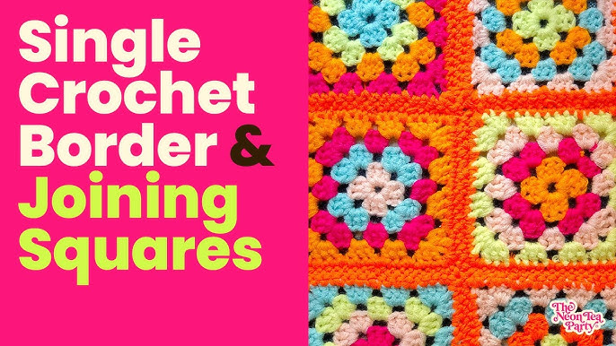 Easy Crochet - How to border & join granny squares 